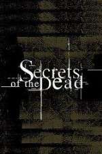 Watch Secrets of the Dead Vodly