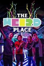 Watch The Weird Place Vodly