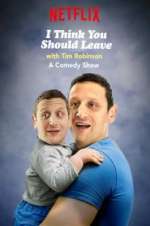 Watch Vodly I Think You Should Leave with Tim Robinson Online