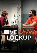 Watch Vodly Love During Lockup Online