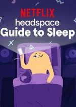 Watch Vodly Headspace Guide to Sleep Online