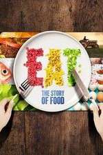 Watch Vodly Eat The Story of Food Online