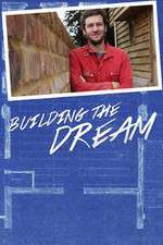 Watch Building the Dream Vodly