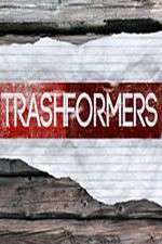 Watch Trashformers Vodly