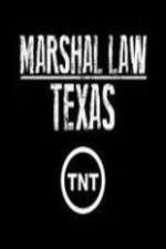 Watch Marshal Law Texas Vodly