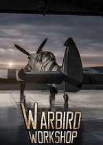 Watch Vodly Warbird Workshop Online
