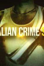 Watch Vodly Australian Crime Stories Online