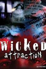 Watch Vodly Wicked Attraction Online