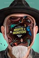 Watch Bobcat Goldthwait's Misfits & Monsters Vodly