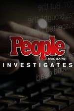 Watch Vodly People Magazine Investigates Online
