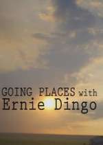 Watch Vodly Going Places with Ernie Dingo Online