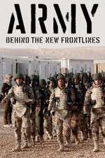 Watch Army: Behind the New Frontlines Vodly