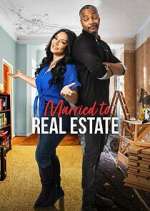 Watch Vodly Married to Real Estate Online