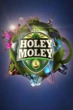Watch Holey Moley Vodly