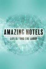 Watch Vodly Amazing Hotels: Life Beyond the Lobby Online