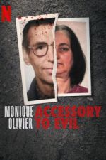 monique olivier: accessory to evil tv poster