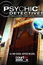 Watch Vodly Psychic Detectives Online
