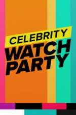 Watch Celebrity Watch Party Vodly