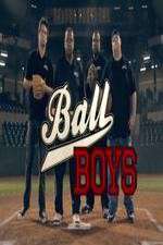 Watch Ball Boys Vodly
