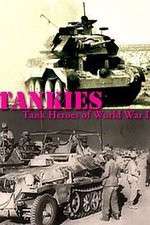Watch Tankies Tank Heroes of World War II Vodly