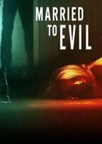 Watch Vodly Married to Evil Online