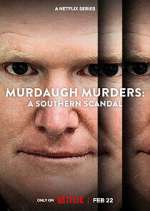 Watch Vodly Murdaugh Murders: A Southern Scandal Online
