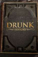 Watch Drunk History 2013 Vodly