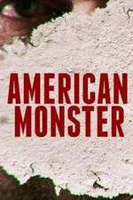 Watch Vodly American Monster Online
