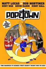 Watch Popetown Vodly