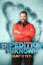 Watch Expedition Unknown: Hunt for the Yeti Vodly