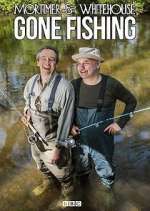 Watch Vodly Mortimer and Whitehouse: Gone Fishing Online