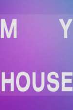 Watch My House Vodly