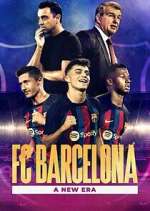 Watch Vodly FC Barcelona: A New Era Online