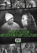 Watch Vodly Nick Cannon Presents: Future Superstars Online
