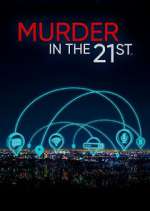 Watch Vodly Murder in the 21st Online