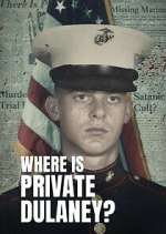 Watch Vodly Where Is Private Dulaney? Online