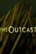 Watch The Outcast Vodly