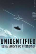Watch Unidentified: Inside America\'s UFO Investigation Vodly