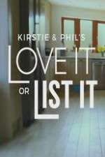 Watch Vodly Kirstie and Phil's Love It or List It Online