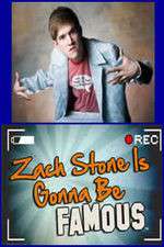 Watch Vodly Zach Stone Is Gonna Be Famous Online