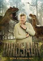 Watch Vodly Dinosaur with Stephen Fry Online