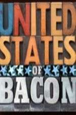 Watch United States of Bacon Vodly