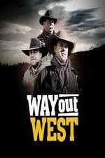 Watch Vodly Way Out West Online