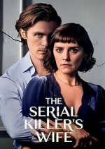 Watch Vodly The Serial Killer's Wife Online