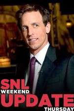 Watch Saturday Night Live Weekend Update Thursday Vodly