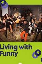 Watch Living with Funny Vodly