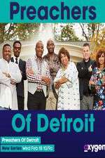 Watch Preachers of Detroit Vodly