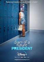 Watch Vodly Diary of a Future President Online