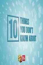 Watch Vodly 10 Things You Don't Know About Online