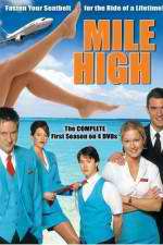 Watch Mile High Vodly